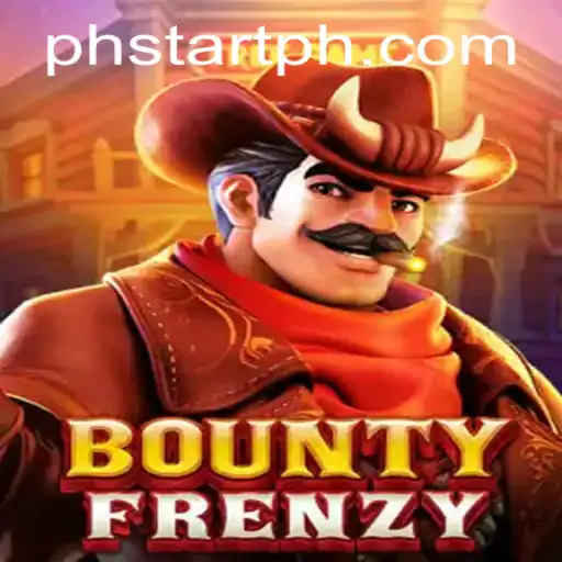 Discover the Thrilling World of BountyFrenzy with PHstart.com