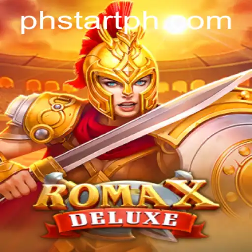 RomaXDeluxe: A Thrilling New Adventure Awaits